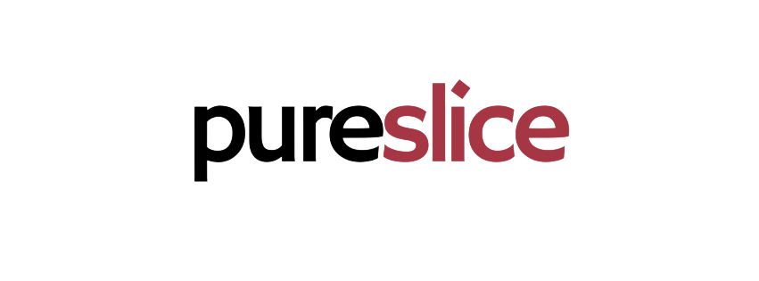 PureSlice™